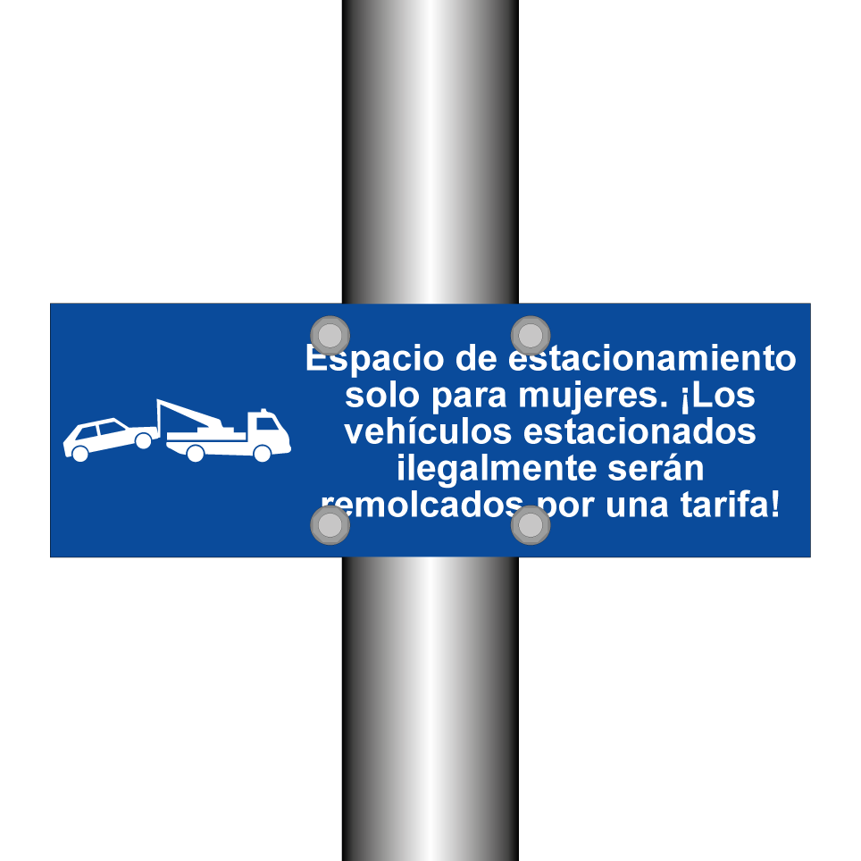 Espacio de estacionamiento solo para mujeres. ¡Los vehículos estacionados ilegalmente serán remolcados por una tarifa!