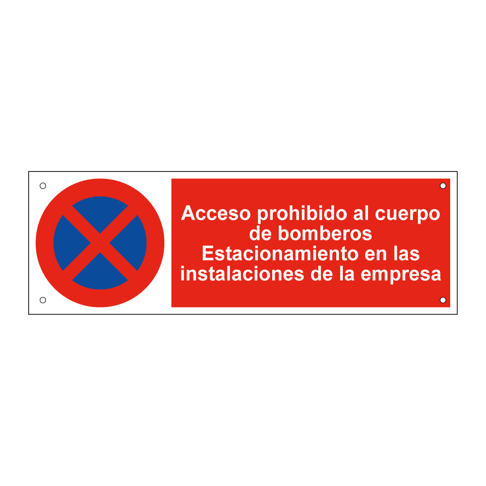 Acceso prohibido al cuerpo de bomberos Estacionamiento en las instalaciones de la empresa