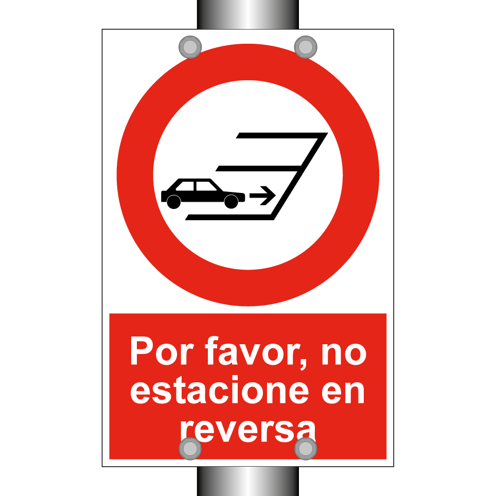 Por favor, no estacione en reversa