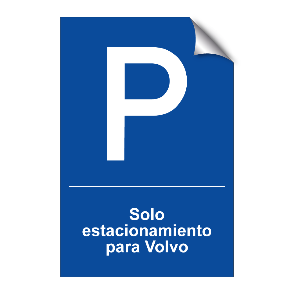Solo estacionamiento para Volvo
