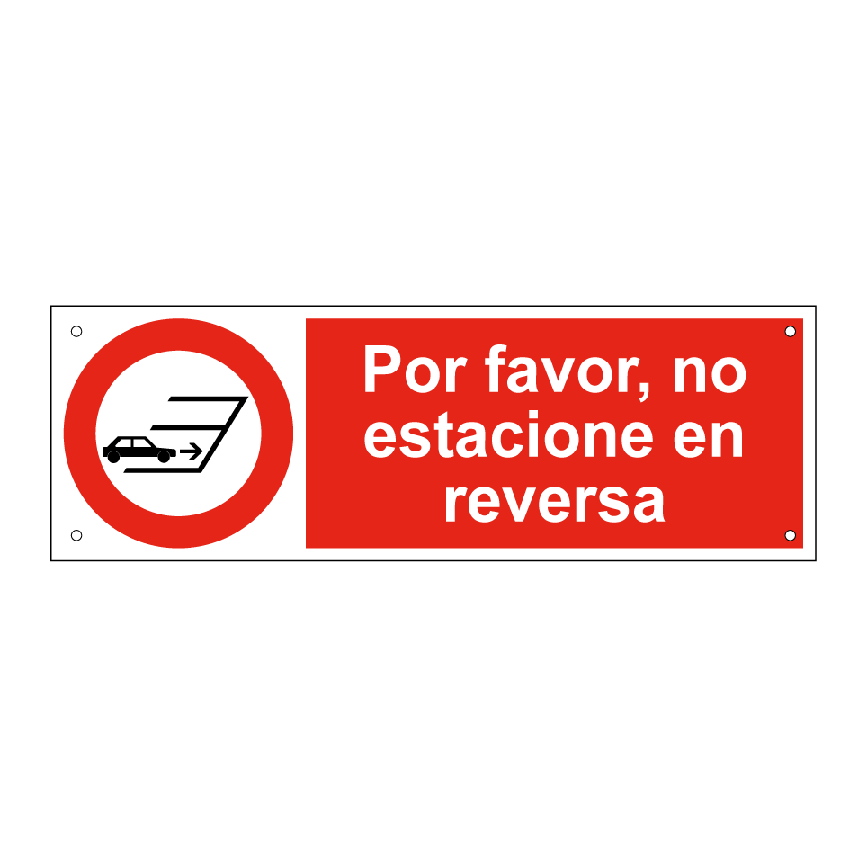 Por favor, no estacione en reversa