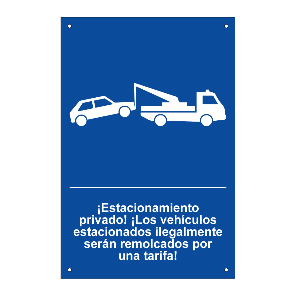 ¡Estacionamiento privado! ¡Los vehículos estacionados ilegalmente serán remolcados por una tarifa!