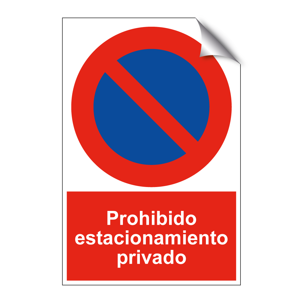 Prohibido estacionamiento privado