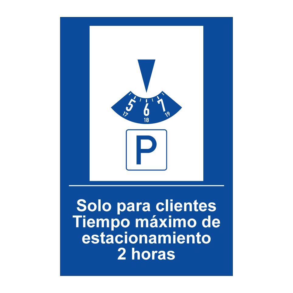 Solo para clientes Tiempo máximo de estacionamiento 2 horas