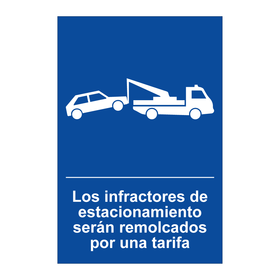 Los infractores de estacionamiento serán remolcados por una tarifa