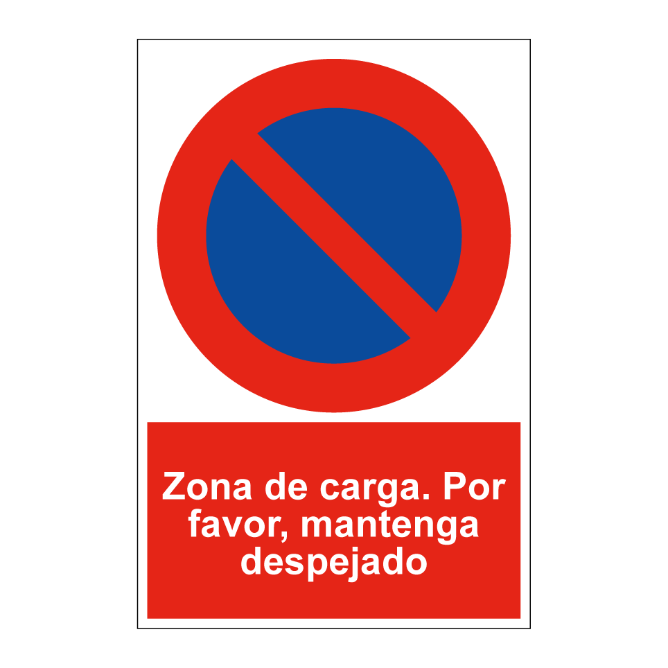 Zona de carga. Por favor, mantenga despejado