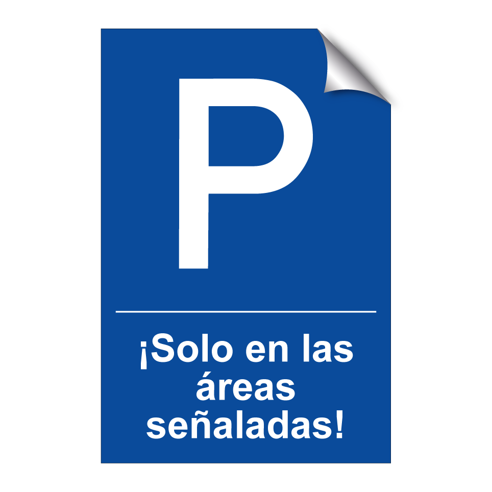 ¡Solo en las áreas señaladas!