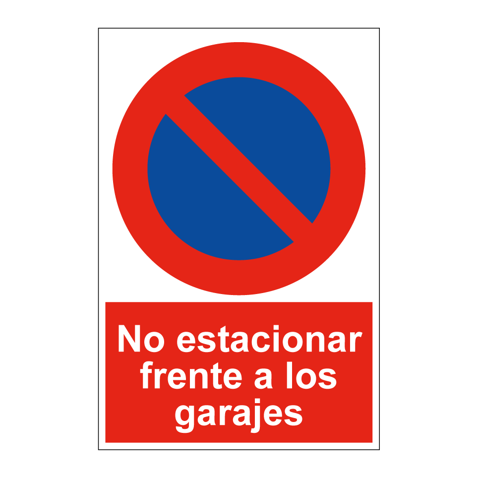 No estacionar frente a los garajes