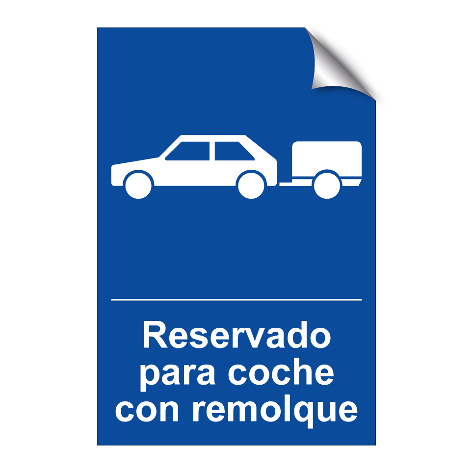 Reservado para coche con remolque