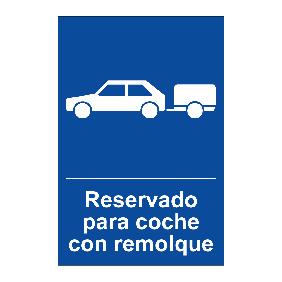Reservado para coche con remolque