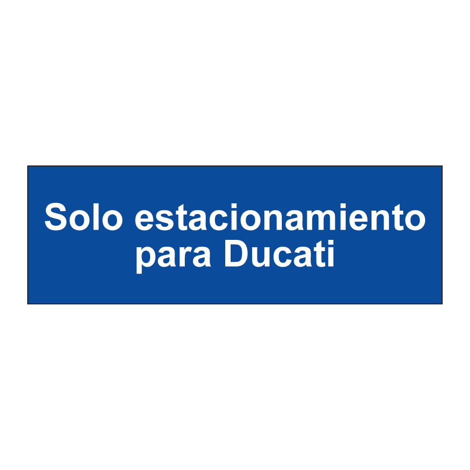 Solo estacionamiento para Ducati