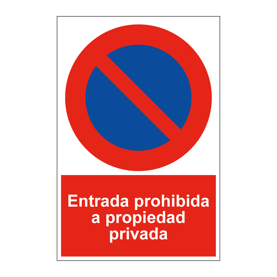 Entrada prohibida a propiedad privada