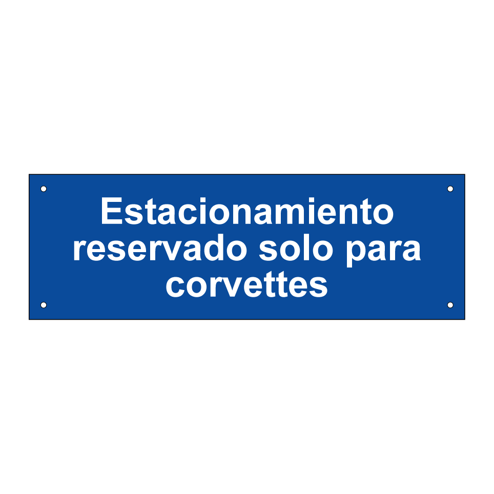 Estacionamiento reservado solo para corvettes