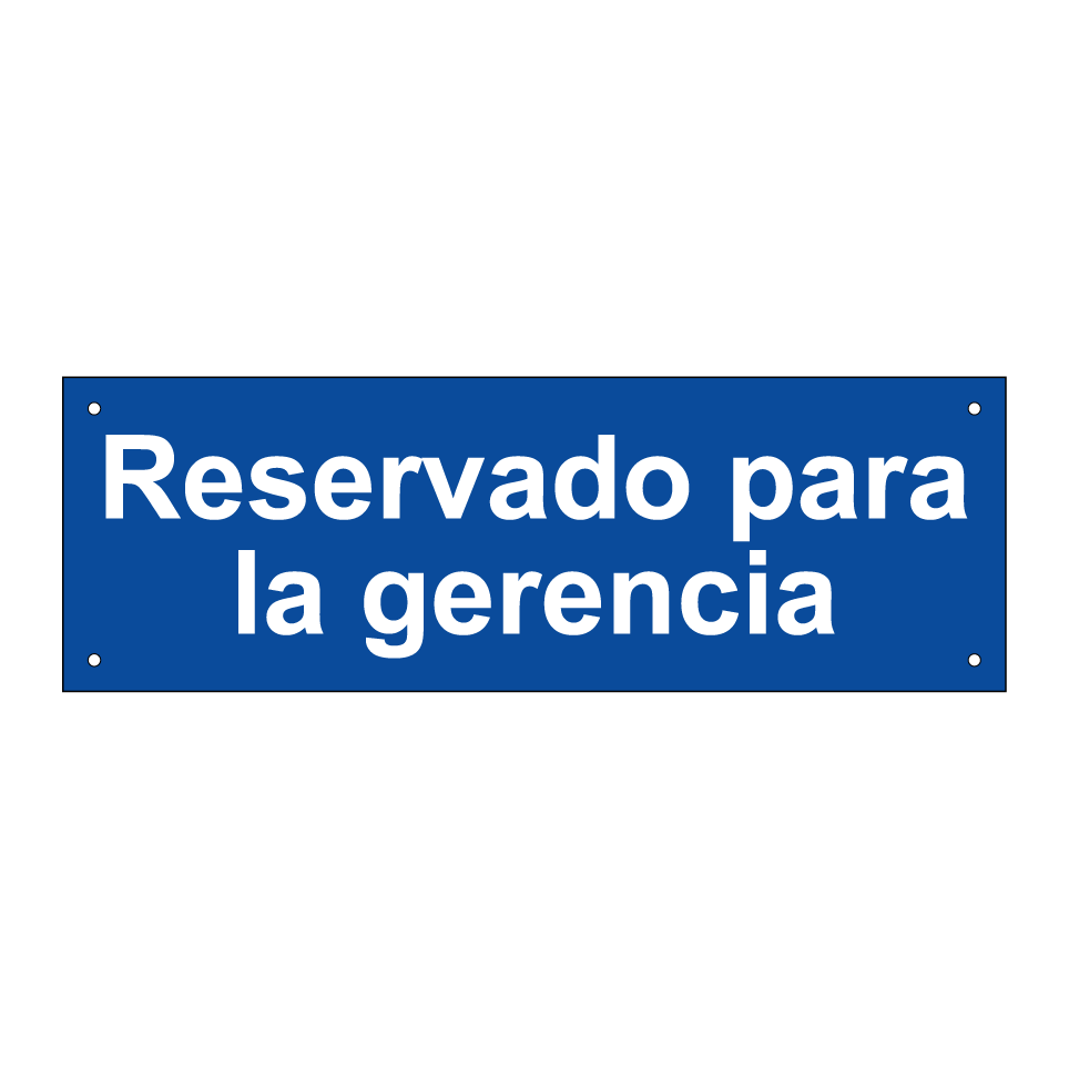 Reservado para la gerencia
