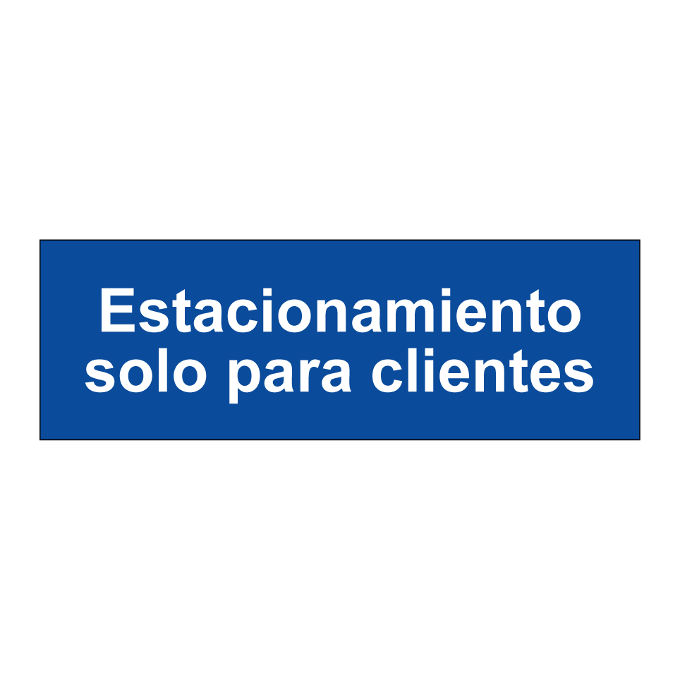 Estacionamiento solo para clientes