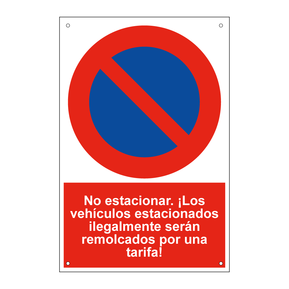 No estacionar. ¡Los vehículos estacionados ilegalmente serán remolcados por una tarifa!