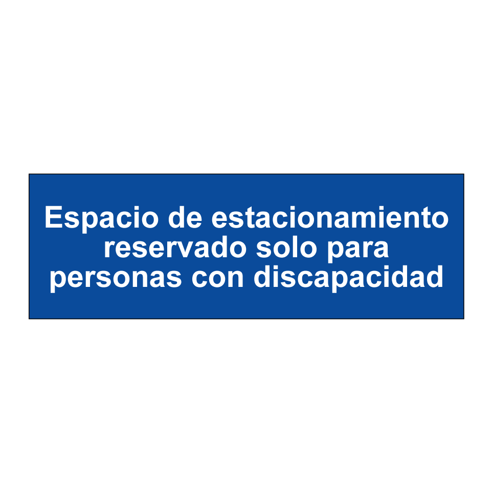 Espacio de estacionamiento reservado solo para personas con discapacidad