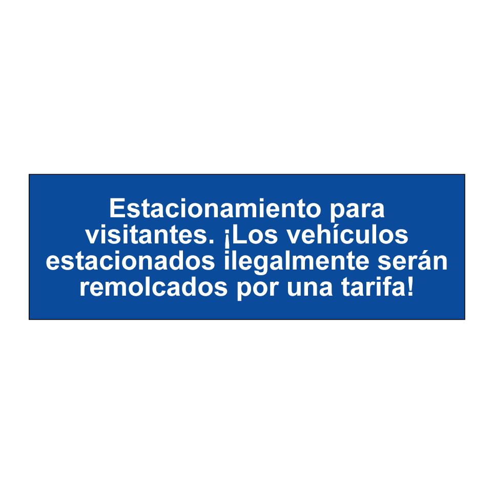 Estacionamiento para visitantes. ¡Los vehículos estacionados ilegalmente serán remolcados por una tarifa!