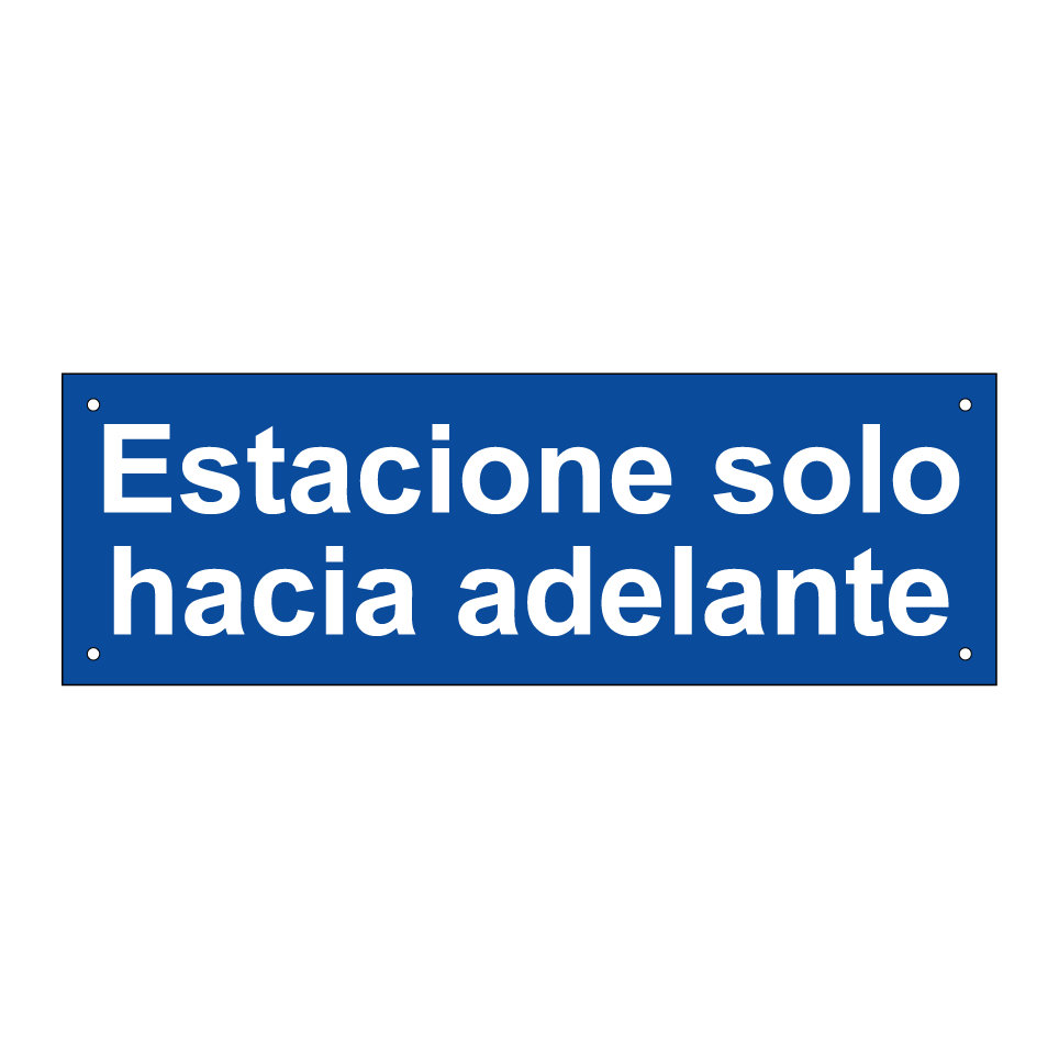 Estacione solo hacia adelante