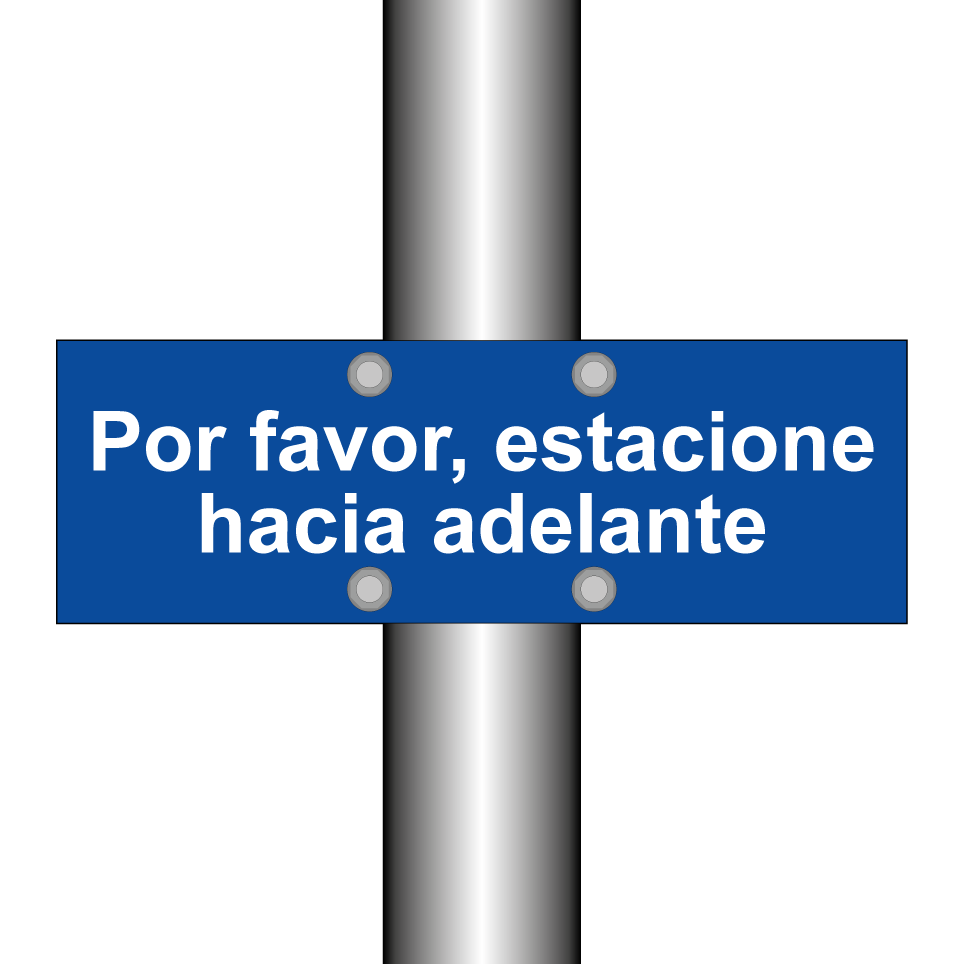 Por favor, estacione hacia adelante