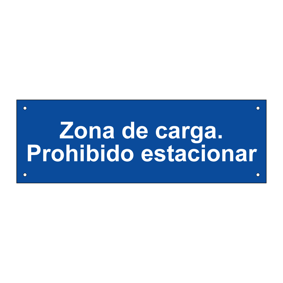 Zona de carga. Prohibido estacionar
