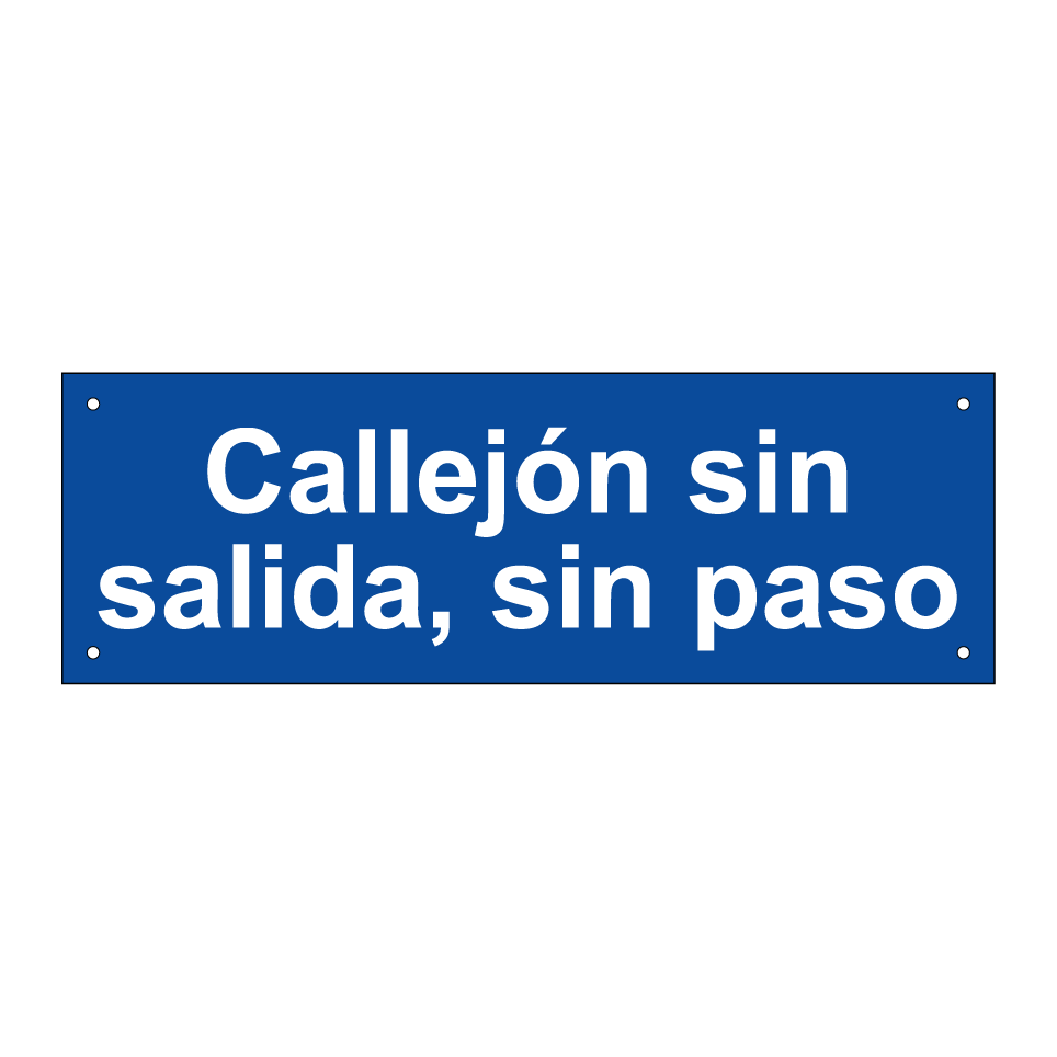 Callejón sin salida, sin paso