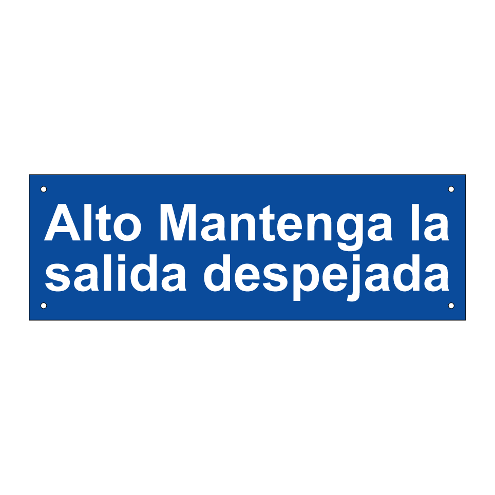 Alto Mantenga la salida despejada