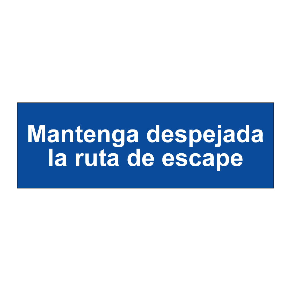 Mantenga despejada la ruta de escape