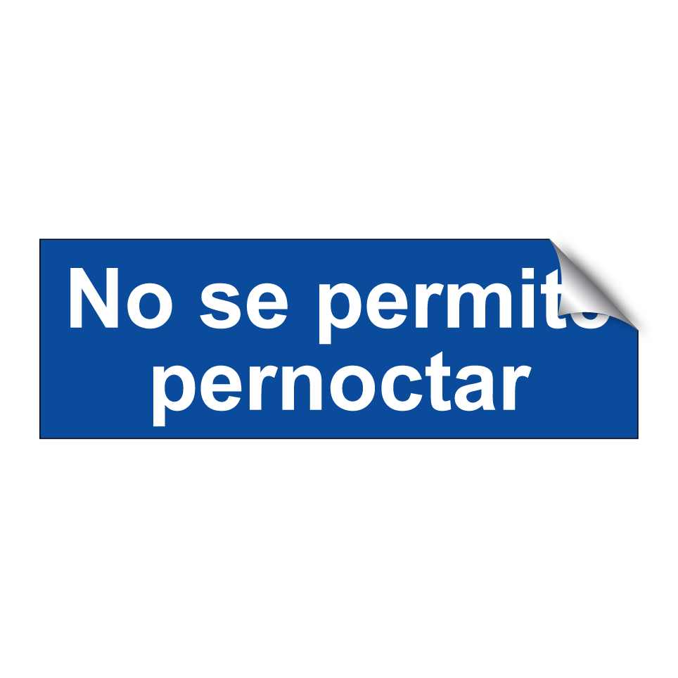 No se permite pernoctar