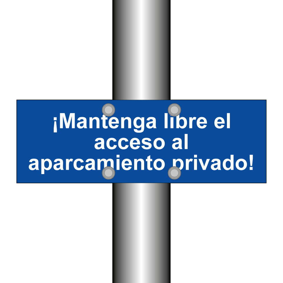 ¡Mantenga libre el acceso al aparcamiento privado!