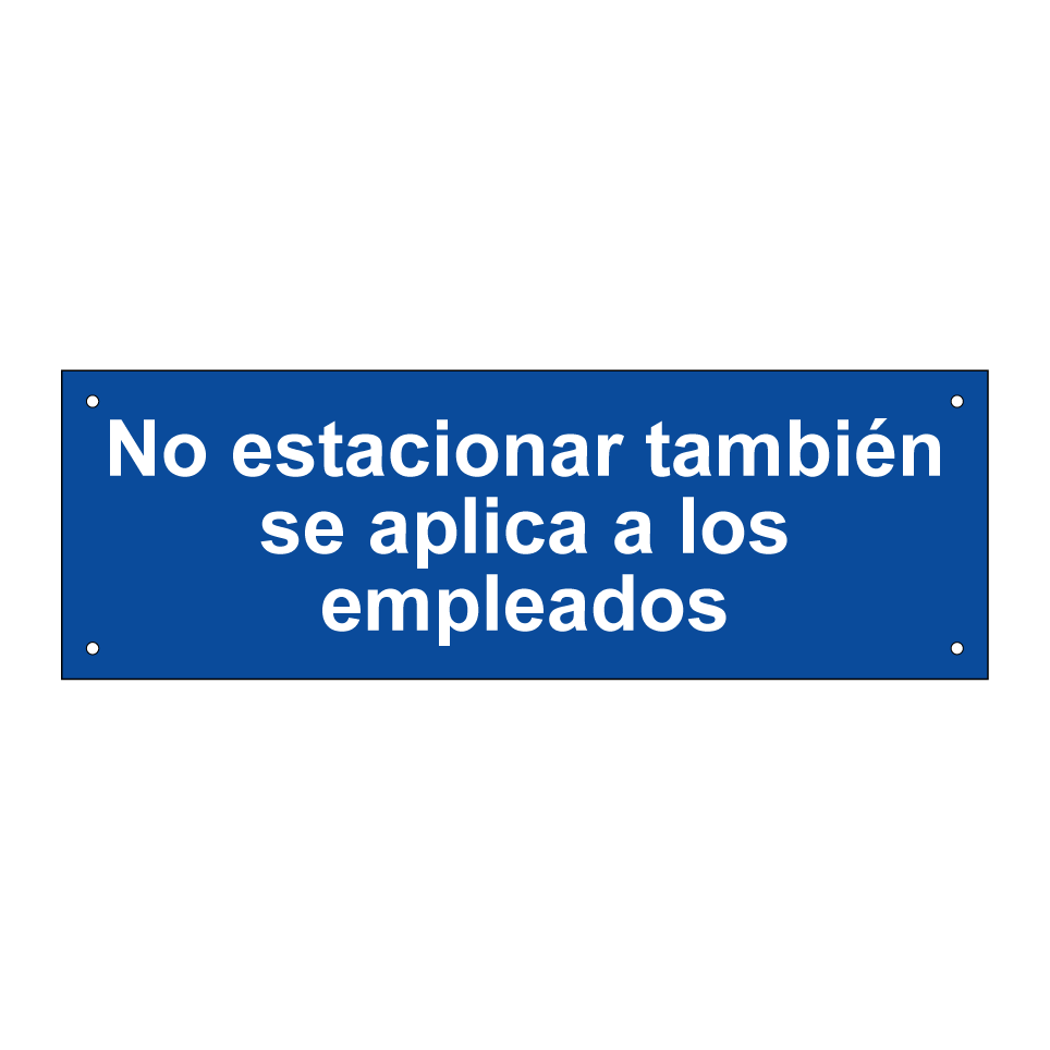 No estacionar también se aplica a los empleados