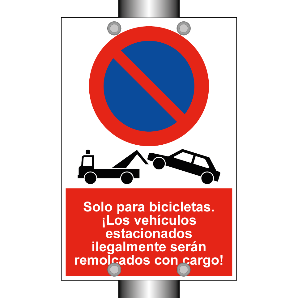 Solo para bicicletas. ¡Los vehículos estacionados ilegalmente serán remolcados con cargo!