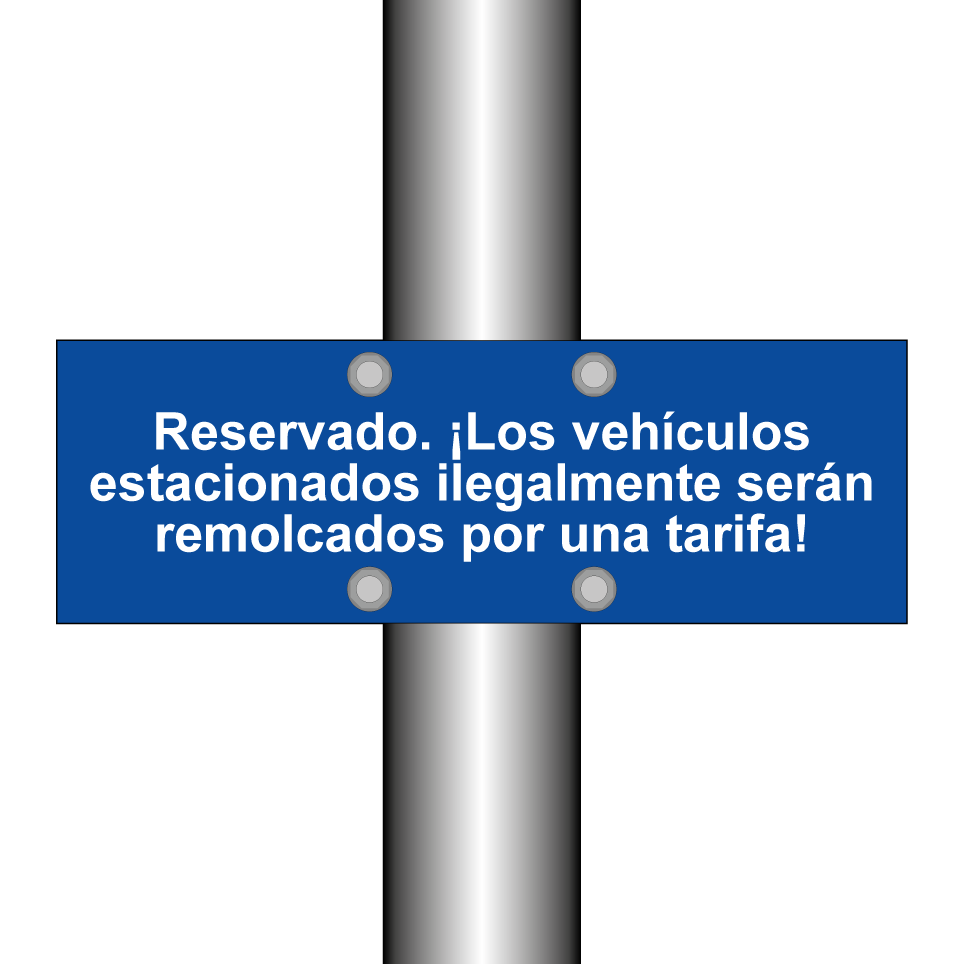 Reservado. ¡Los vehículos estacionados ilegalmente serán remolcados por una tarifa!