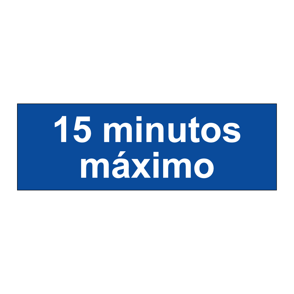 15 minutos máximo