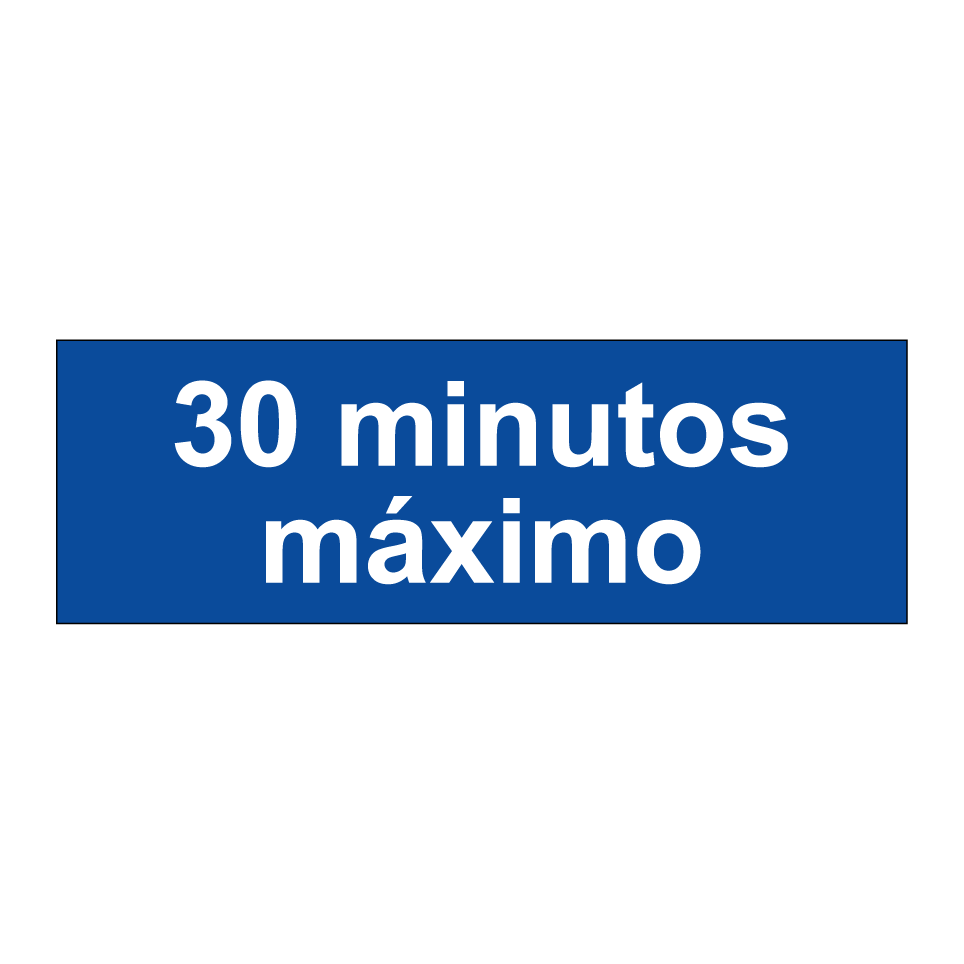 30 minutos máximo
