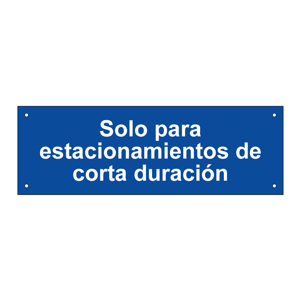 Solo para estacionamientos de corta duración