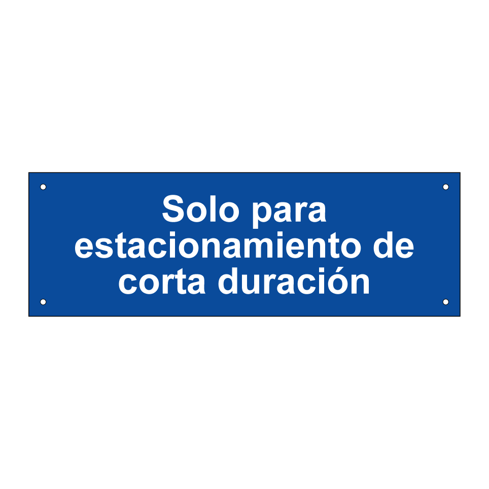 Solo para estacionamiento de corta duración
