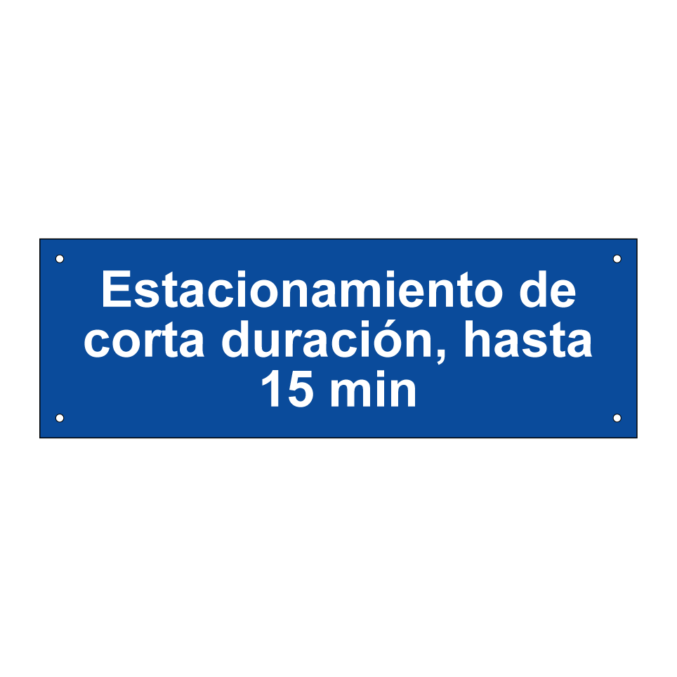 Estacionamiento de corta duración, hasta 15 min