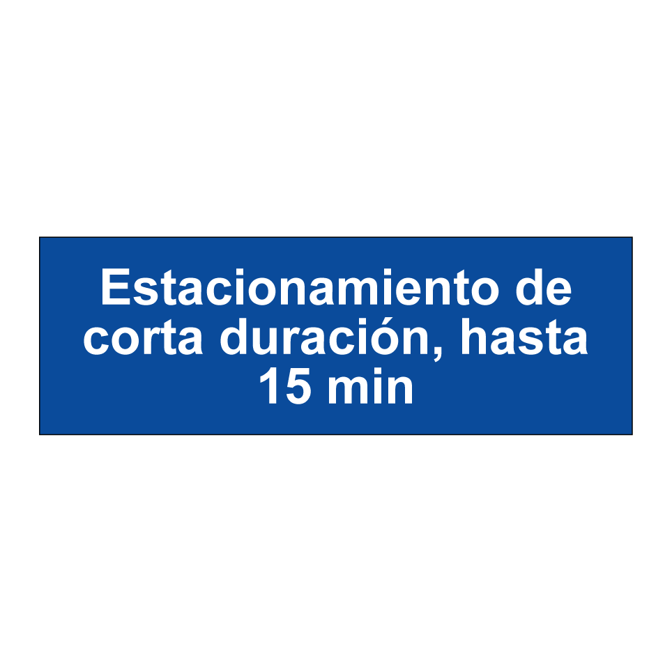 Estacionamiento de corta duración, hasta 15 min