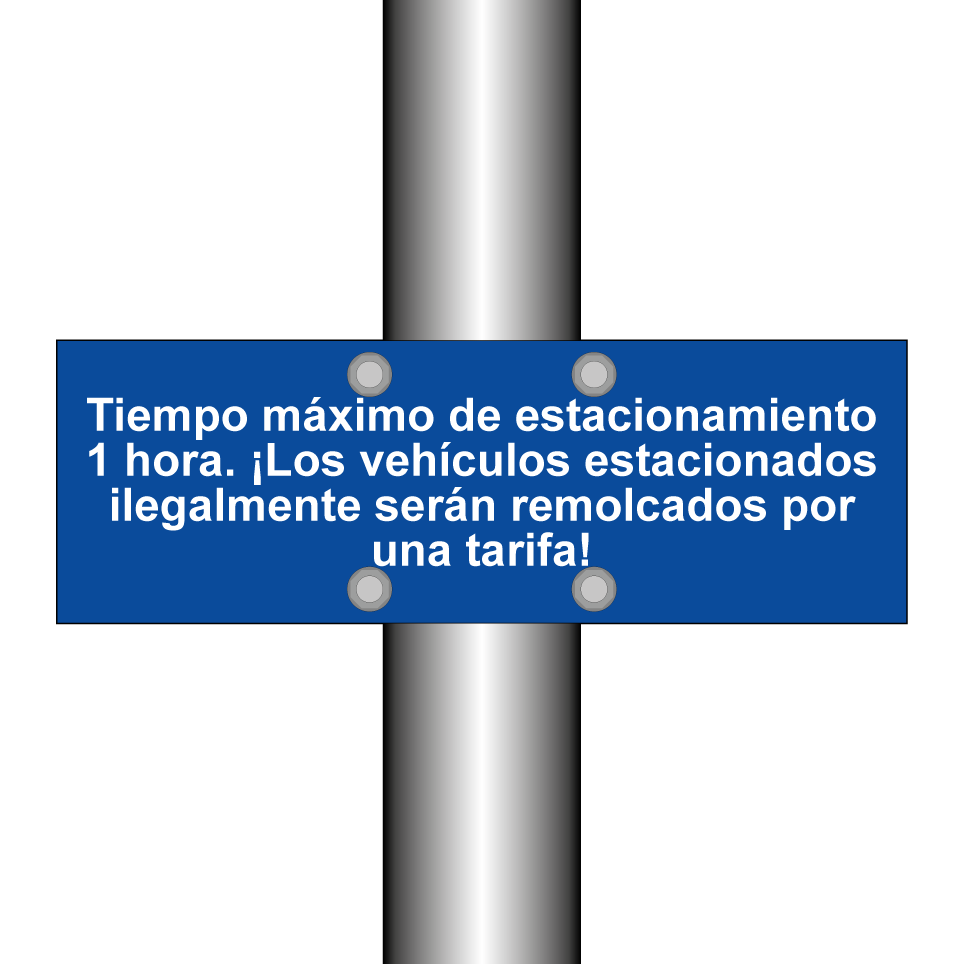 Tiempo máximo de estacionamiento 1 hora. ¡Los vehículos estacionados ilegalmente serán remolcados por una tarifa!