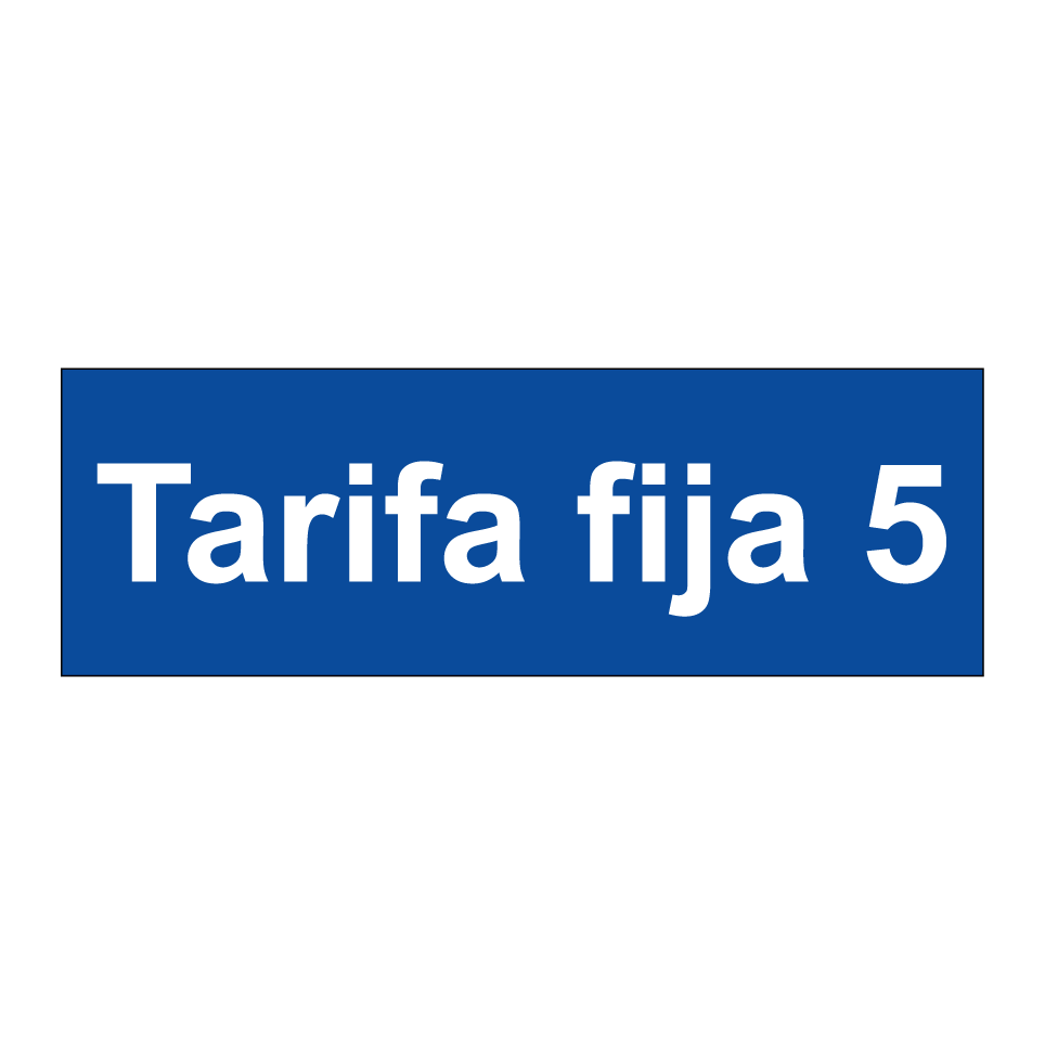 Tarifa fija 5