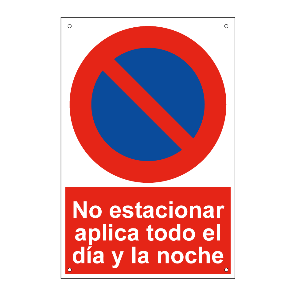No estacionar aplica todo el día y la noche