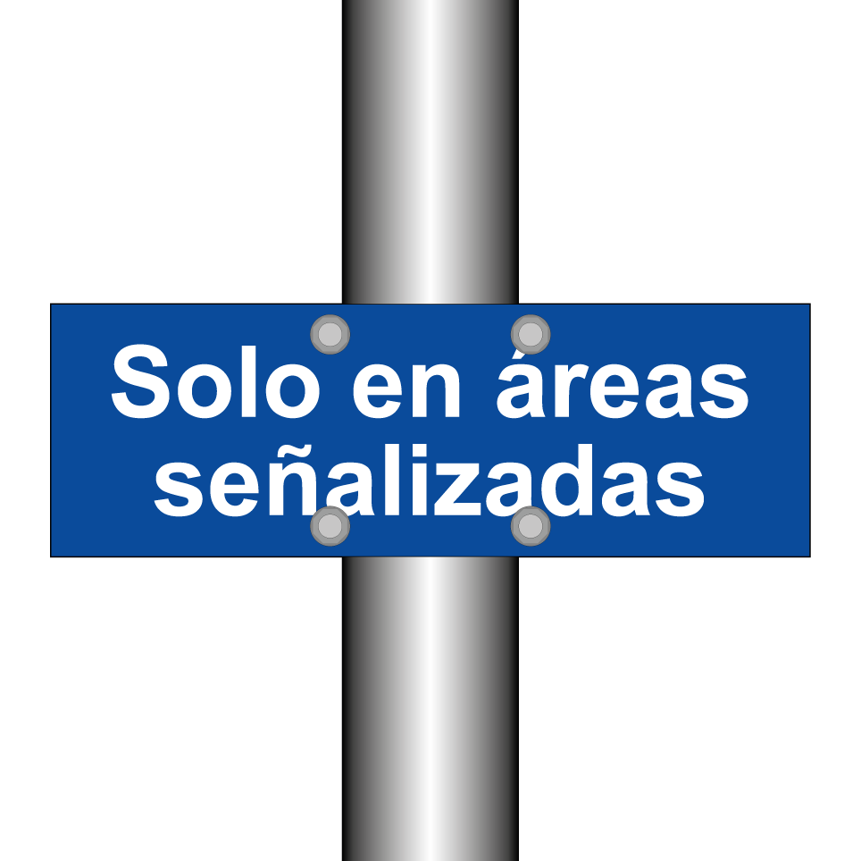 Solo en áreas señalizadas