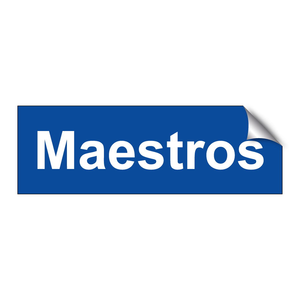 Maestros