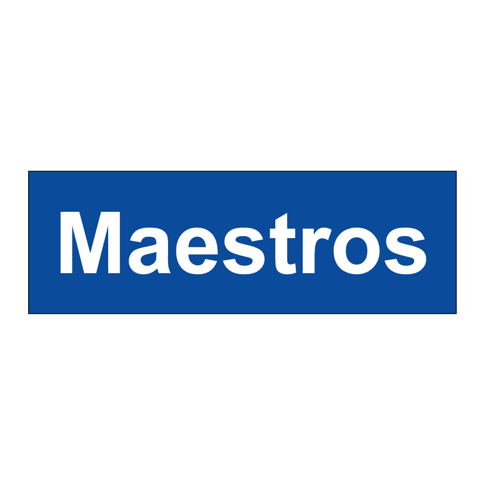 Maestros