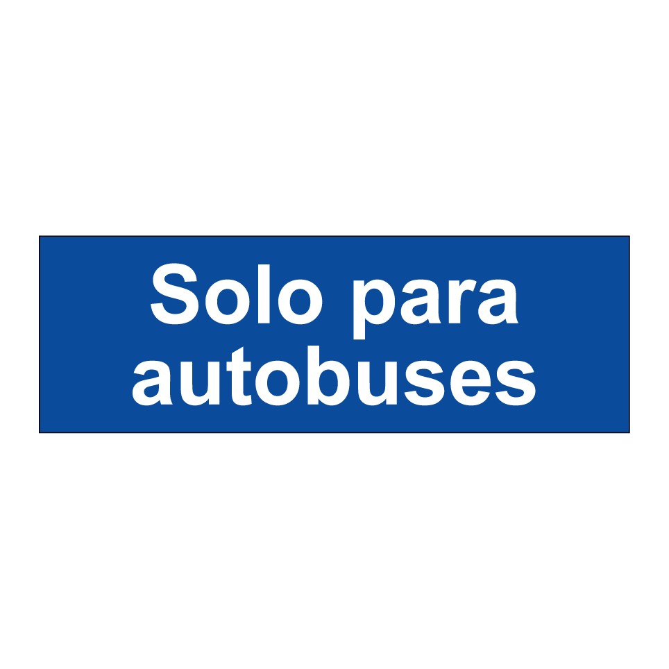 Solo para autobuses