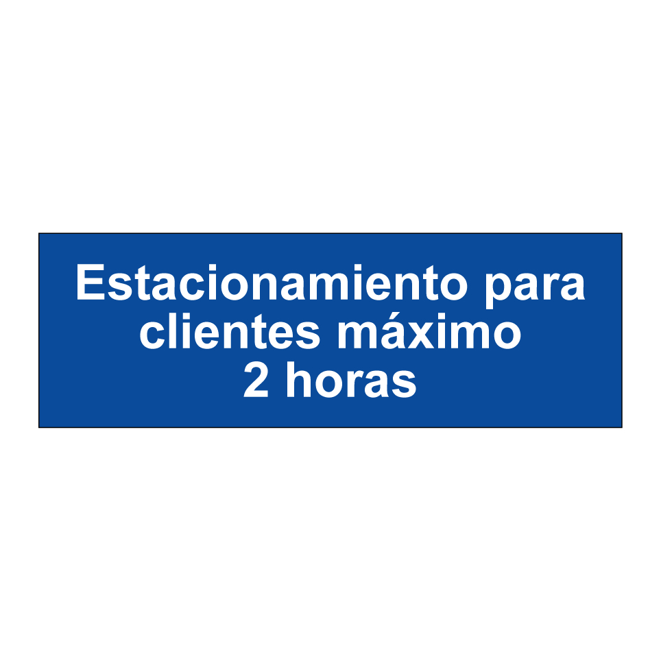 Estacionamiento para clientes máximo 2 horas