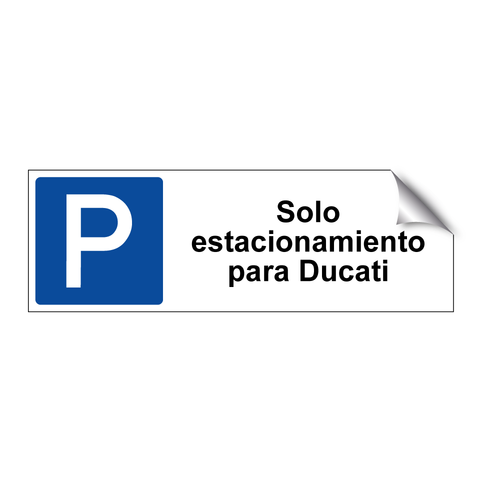 Solo estacionamiento para Ducati