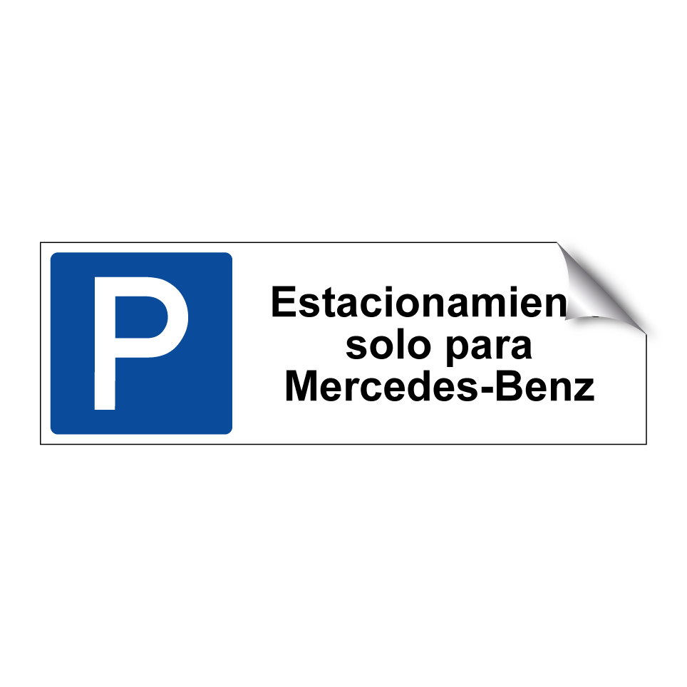 Estacionamiento solo para Mercedes-Benz