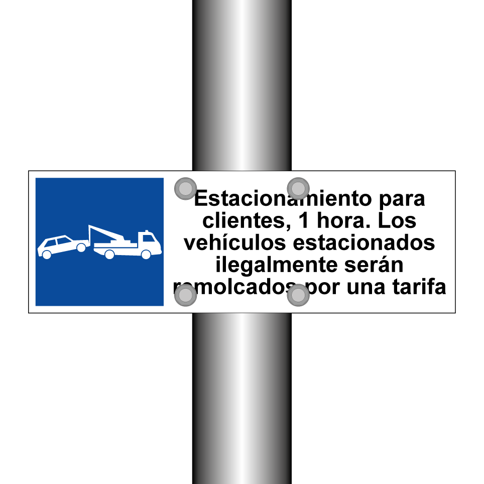 Estacionamiento para clientes, 1 hora. Los vehículos estacionados ilegalmente serán remolcados por una tarifa
